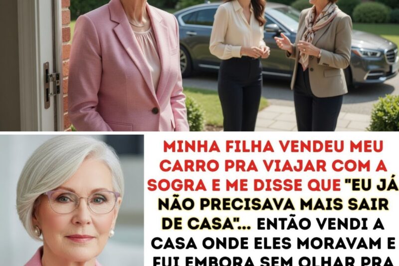 Minha FILHA VENDEU meu CARRO pra VIAJAR com a SOGRA… Então eu VENDI a CASA deles!