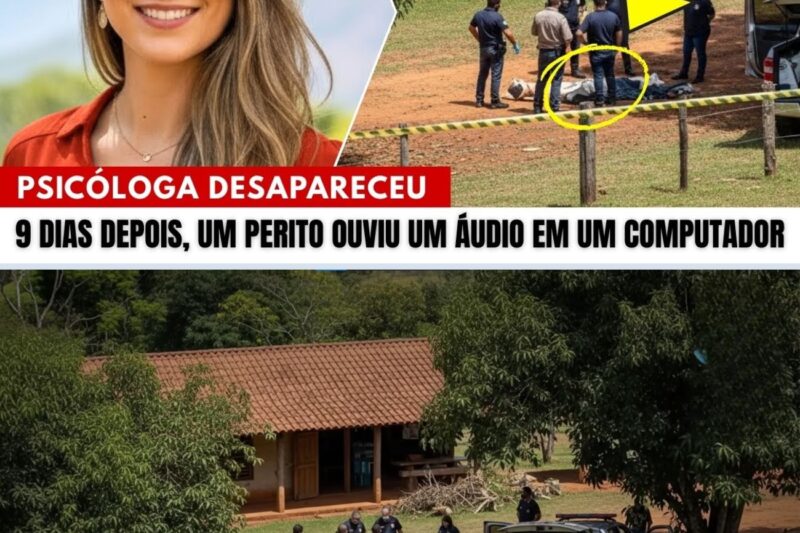 Psicóloga desapareceu dormindo em casa. 9 dias depois, um perito ouviu algo no computador da polícia